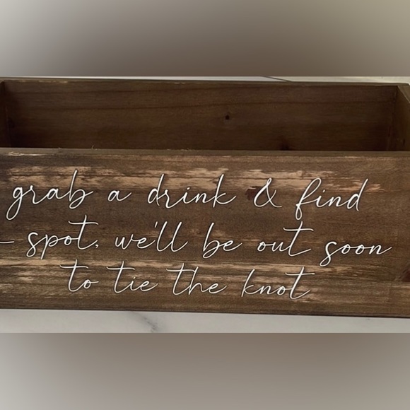 “Grab a Drink and find a spot” Wedding Wooden Box - Picture 2 of 4